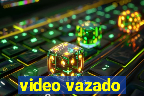 video vazado